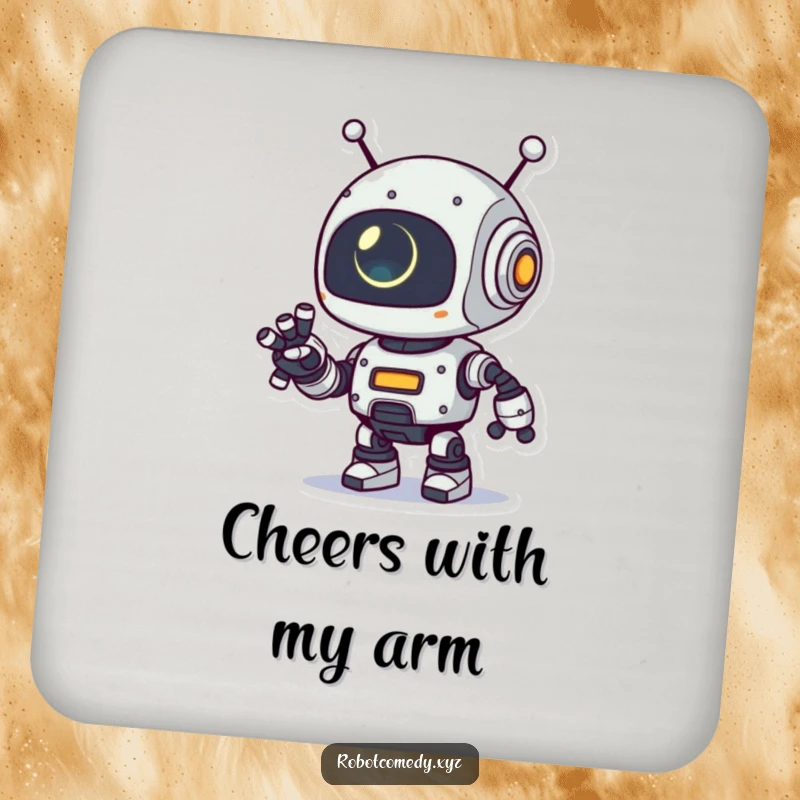 Funny drink coaster with a playful robot character extending its robotic arm, its small eye glowing, protecting surfaces with a futuristic, helpful design.