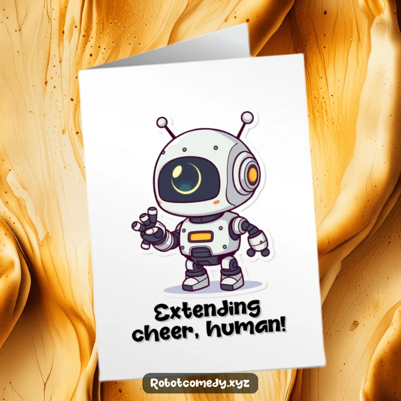 Funny Free Printable Birthday Card: Playful robot with a glowing eye extends its robotic arm, offering birthday wishes.